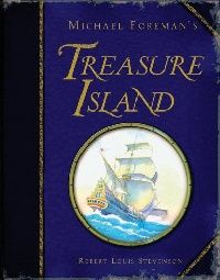 Stevenson Michael Foreman's Treasure Island ( ) 