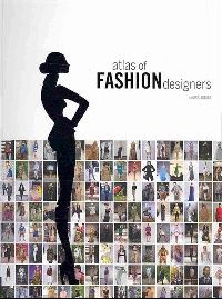 Eceiza Laura Atlas of Fashion Designers Pb ( ) 