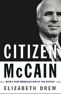 Elizabeth Drew Citizen McCain 