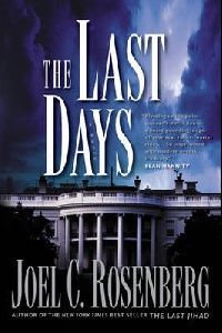 Rosenberg Joel C. The Last Days 
