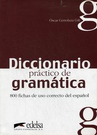 Oscar Cerrolaza Gili Diccionario práctico de gramática 