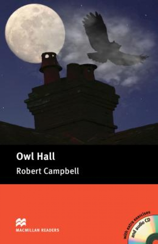 Robert Campbell and Lindsay Clandfield Owl Hall (with Audio CD) 