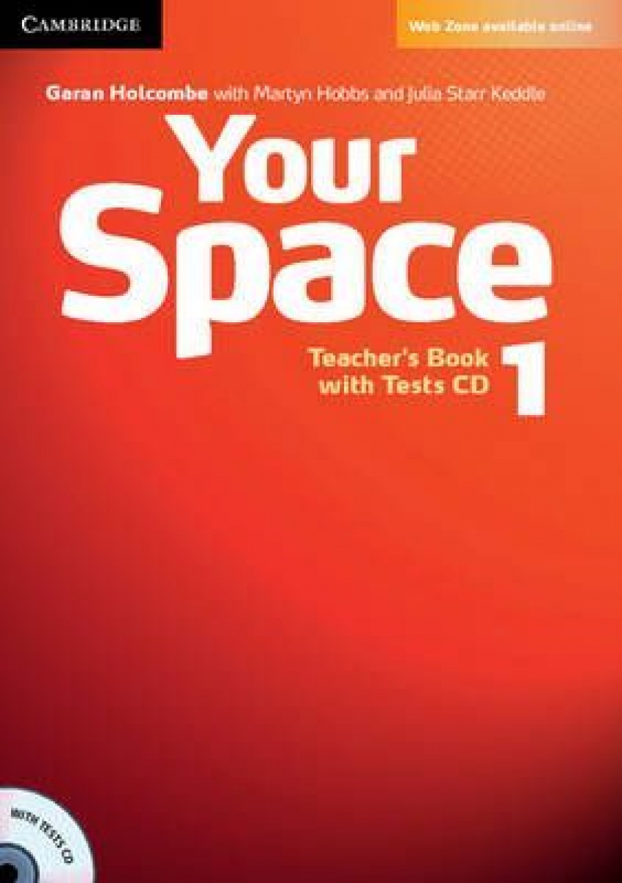 Garan Holcombe, Martyn Hobbs, Julia Starr Keddle Your Space 1 Teacher's Book with Tests CD 