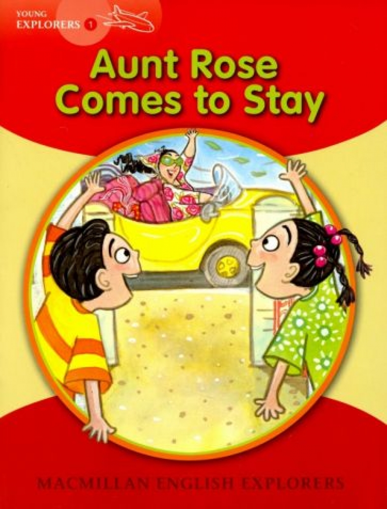 Barbara Mitchelhill Young Explorers 1: Aunt Rose Comes to Stay 