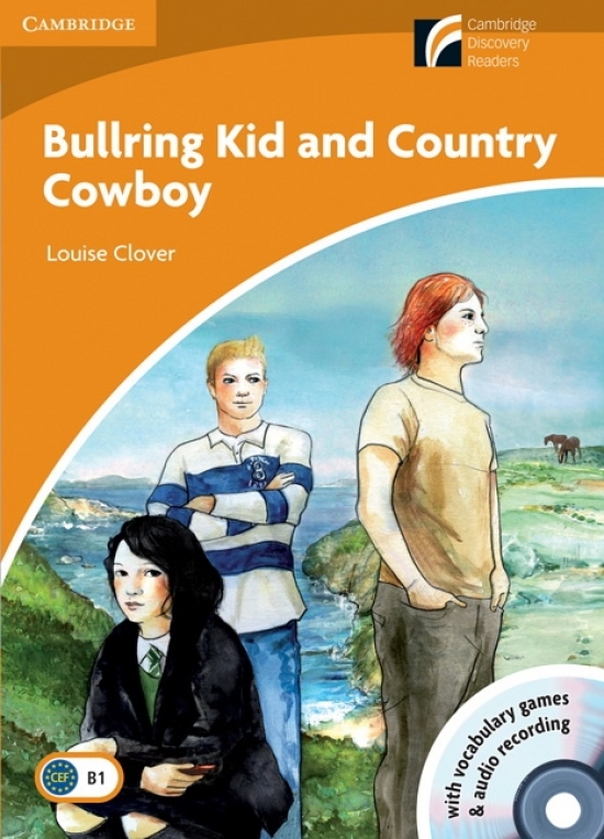 Louise Clover Bullring Kid and Country Cowboy (with CD-ROM and Audio CD Pack) 