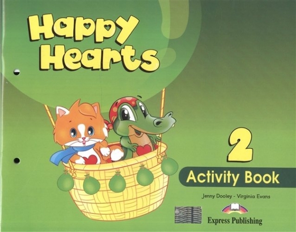 Virginia Evans, Jenny Dooley Happy Hearts 2. Activity Book.   