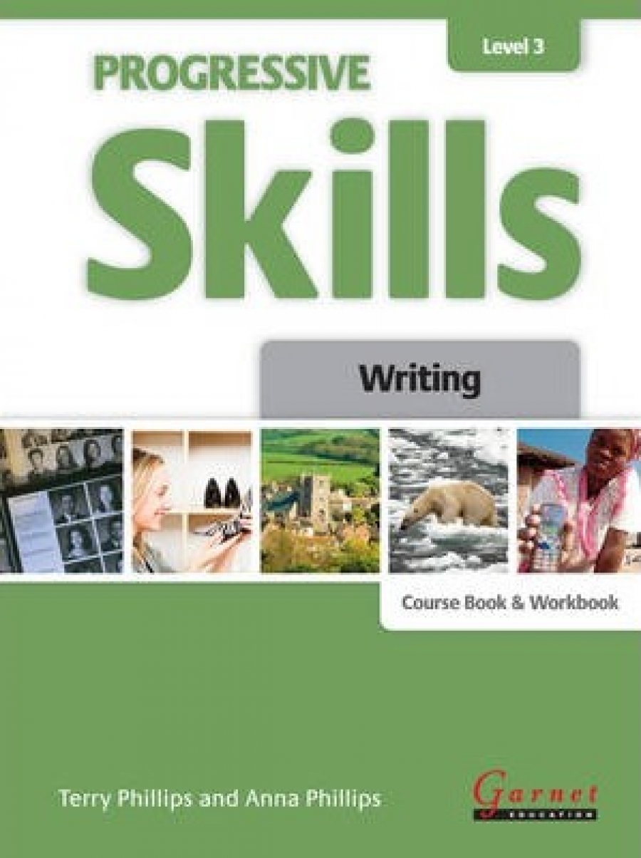 Phillips Terry Progressive Skills 3. Writing. CombiNew Edition Course Book and Workbook 