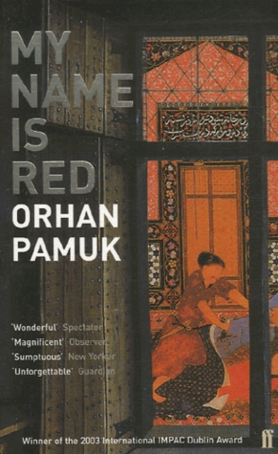 Orhan, Pamuk My Name Is Red         (Exp) 