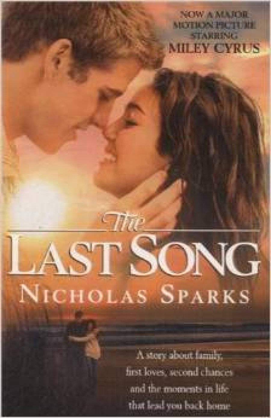 Sparks, Nicholas Last Song   (B)  film tie-in 