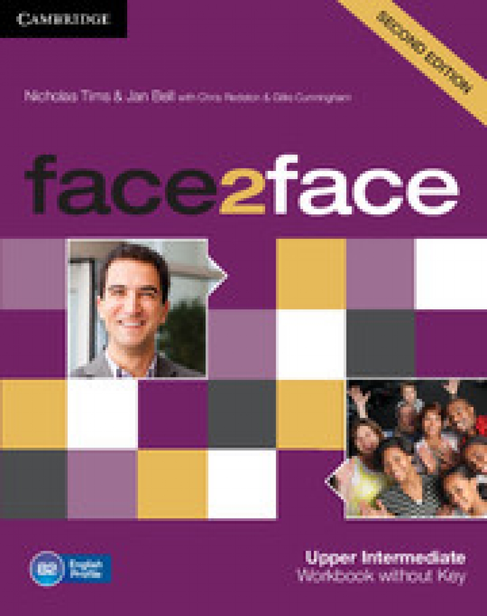 Chris Redston and Gillie Cunningham face2face. Upper-Intermediate. Workbook without Key (Second Edition) 