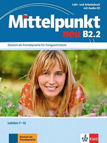 Sander Ilse Mittelpunkt Neu Zweibandig B2.2. Lehr- Und Arbeitsbuch 