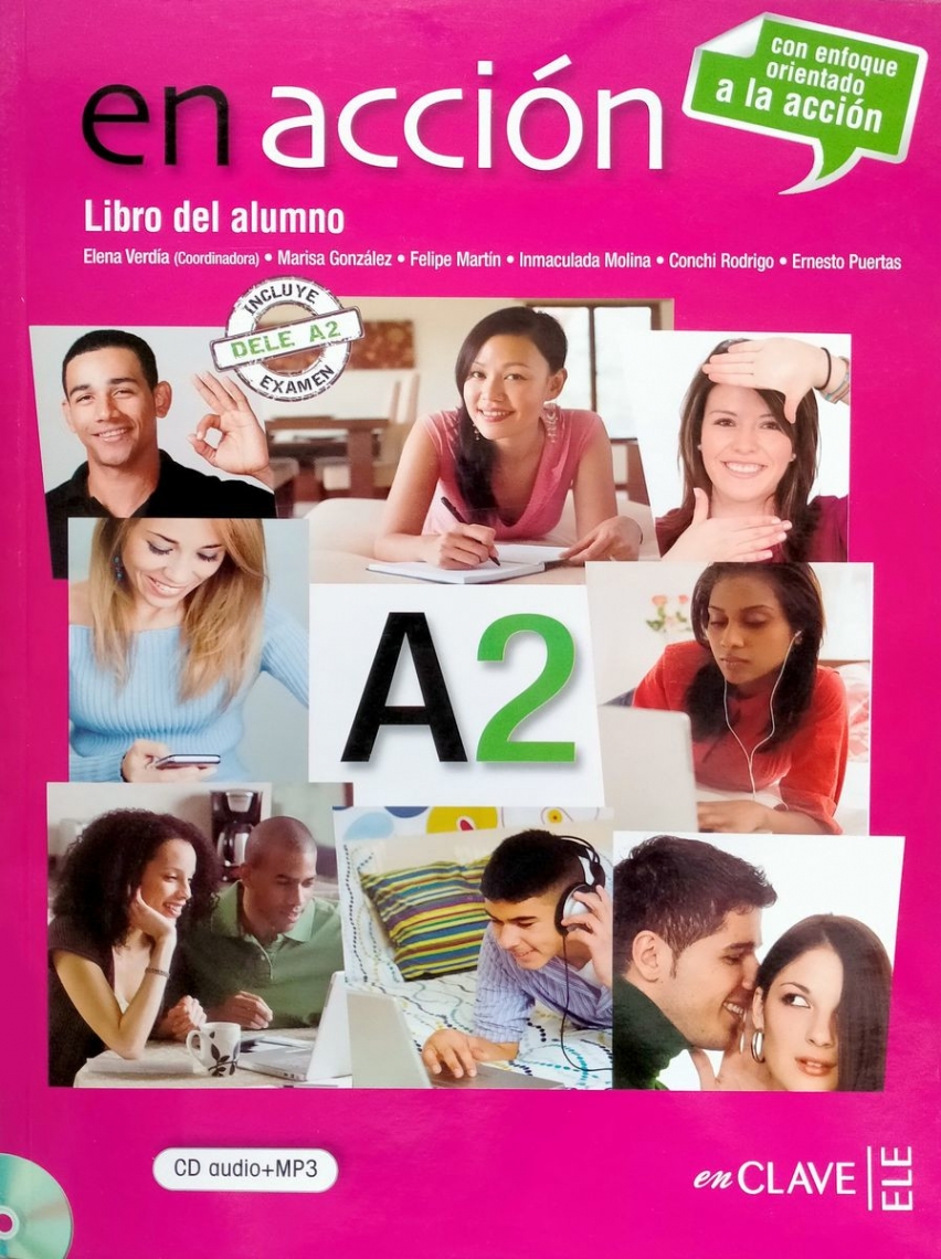 E. Verdia, M. Gonzalez, F. Martin, I. Molina, C. Rodrigo, N. Tudela, E. Puertas En accion A2 - Curso intensivo de Espanol - Libro del alumno + CD-MP3 