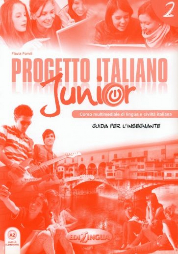 T. Marin - A. Albano Progetto italiano Junior 2 Guida per l'insegnante 