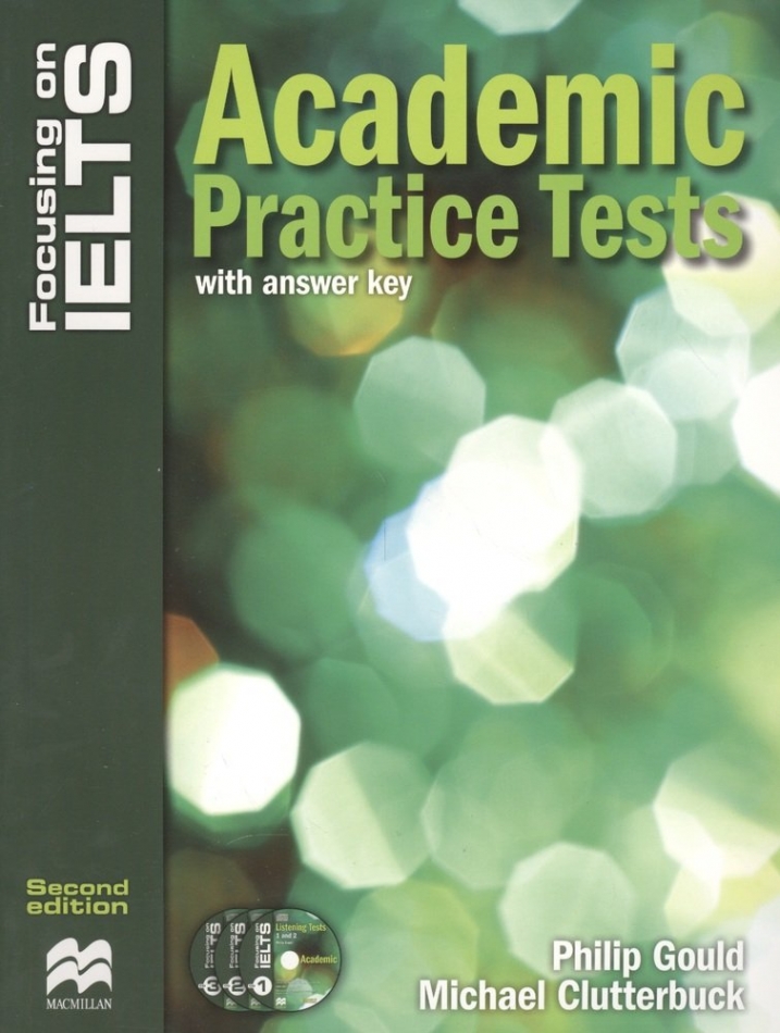 Philip Gould Focusing on IELTS: Academic Practice Tests with key + Audio CD Pack 