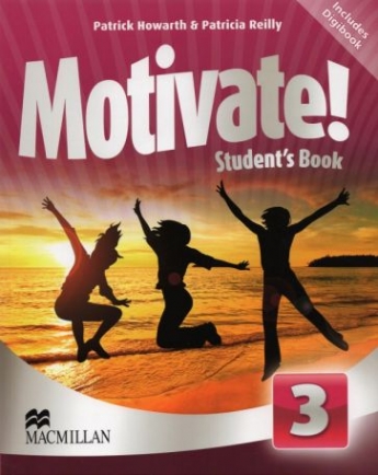 Patricia Reilly, Patrick Howarth Motivate! Level 3 Student's Book Pack 