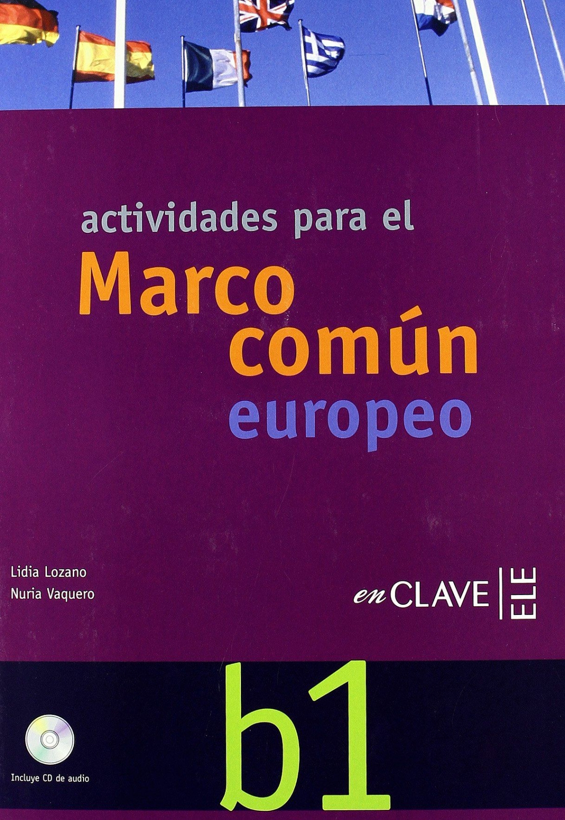 Lidia Lozano Activid Marco Commun Europ.B1 lib+CD 