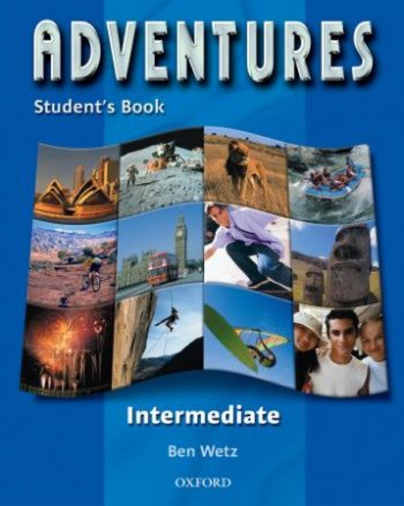 Ben Wetz Adventures Intermediate Student's Book 