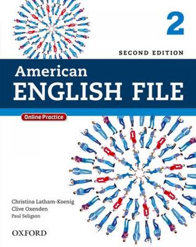 Clive Oxenden, Christina Latham-Koenig, Mike Boyle American English File 2 - Second edition. Student Book with Online Skills 
