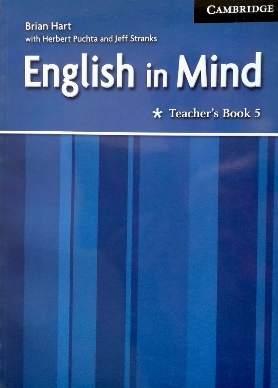 Herbert Puchta and Jeff Stranks English in Mind Level 5. Teacher's Book 