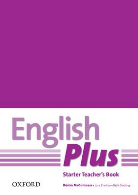 Ben Wetz English Plus Starter Teacher's Book with Photocopiable Resources 