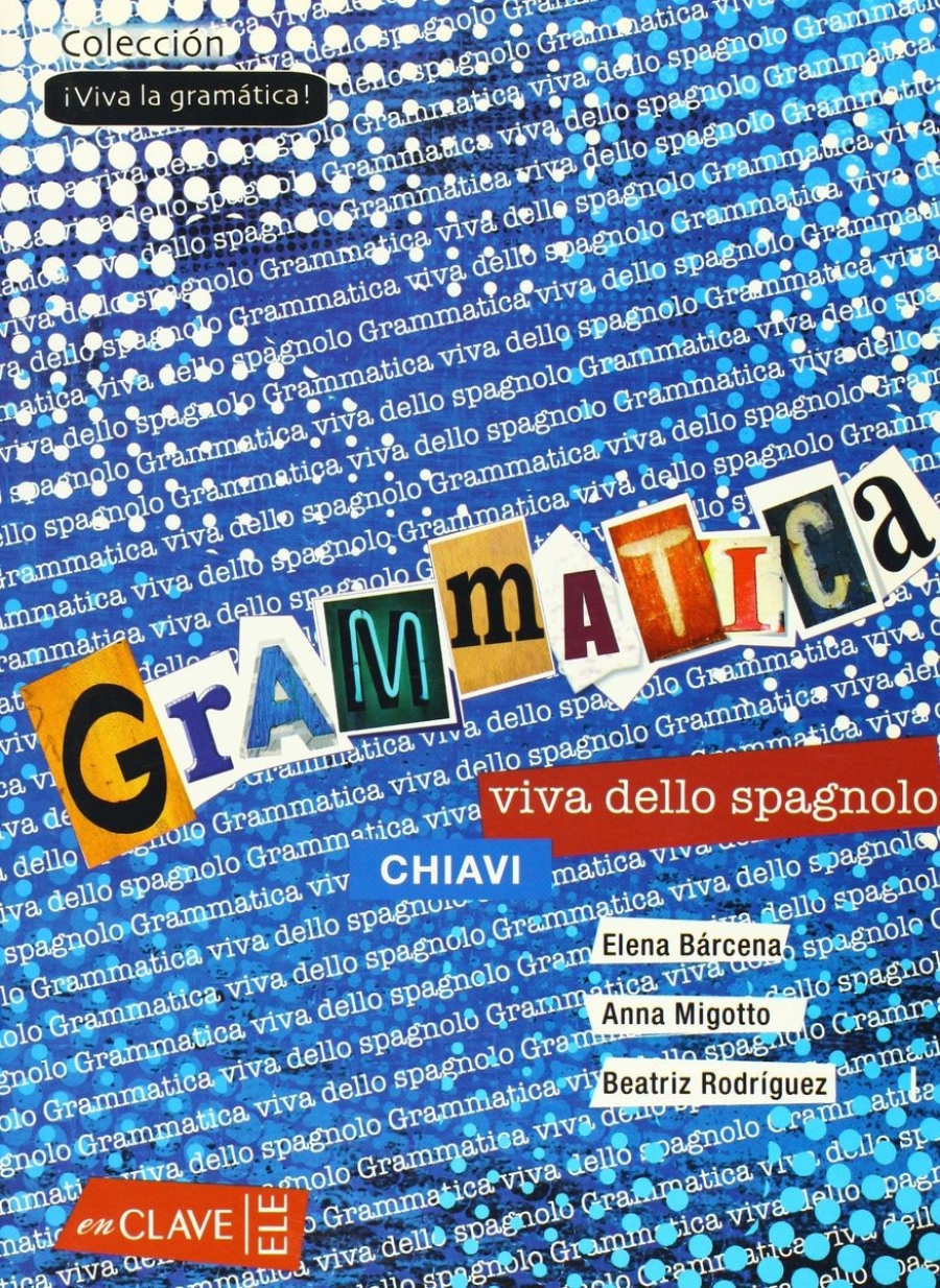 Gramatica viva dello spagnolo Solucionario 