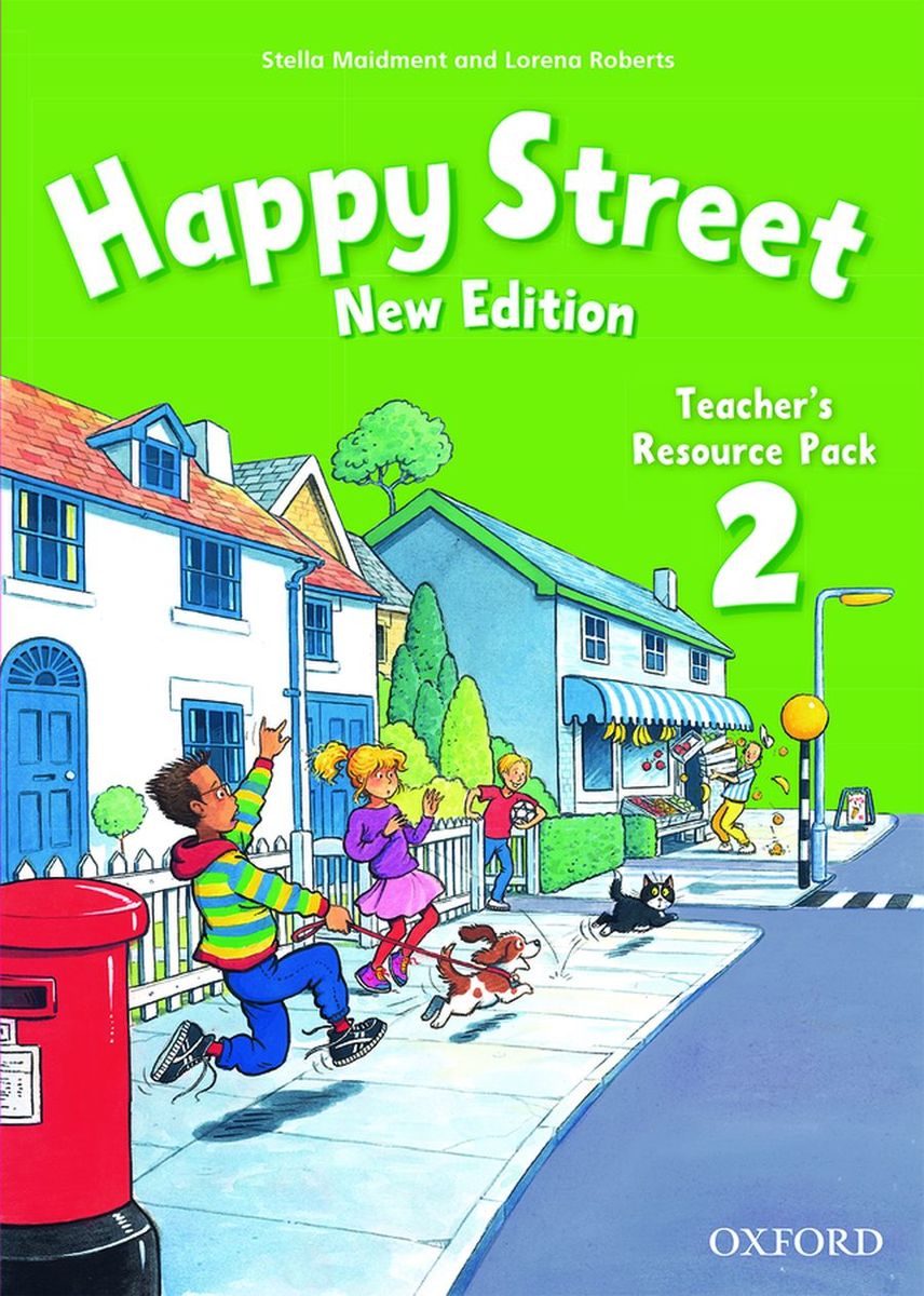 Stella Maidment and Lorena Roberts Happy Street 2 New Edition Teacher's Resource Pack 