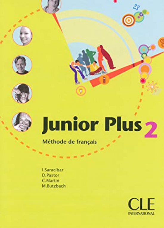 Michele Butzbach, Carmen Martin, Dolores Pastor, Inmaculada Saracibar Junior Plus 2 - Livre de l'eleve 