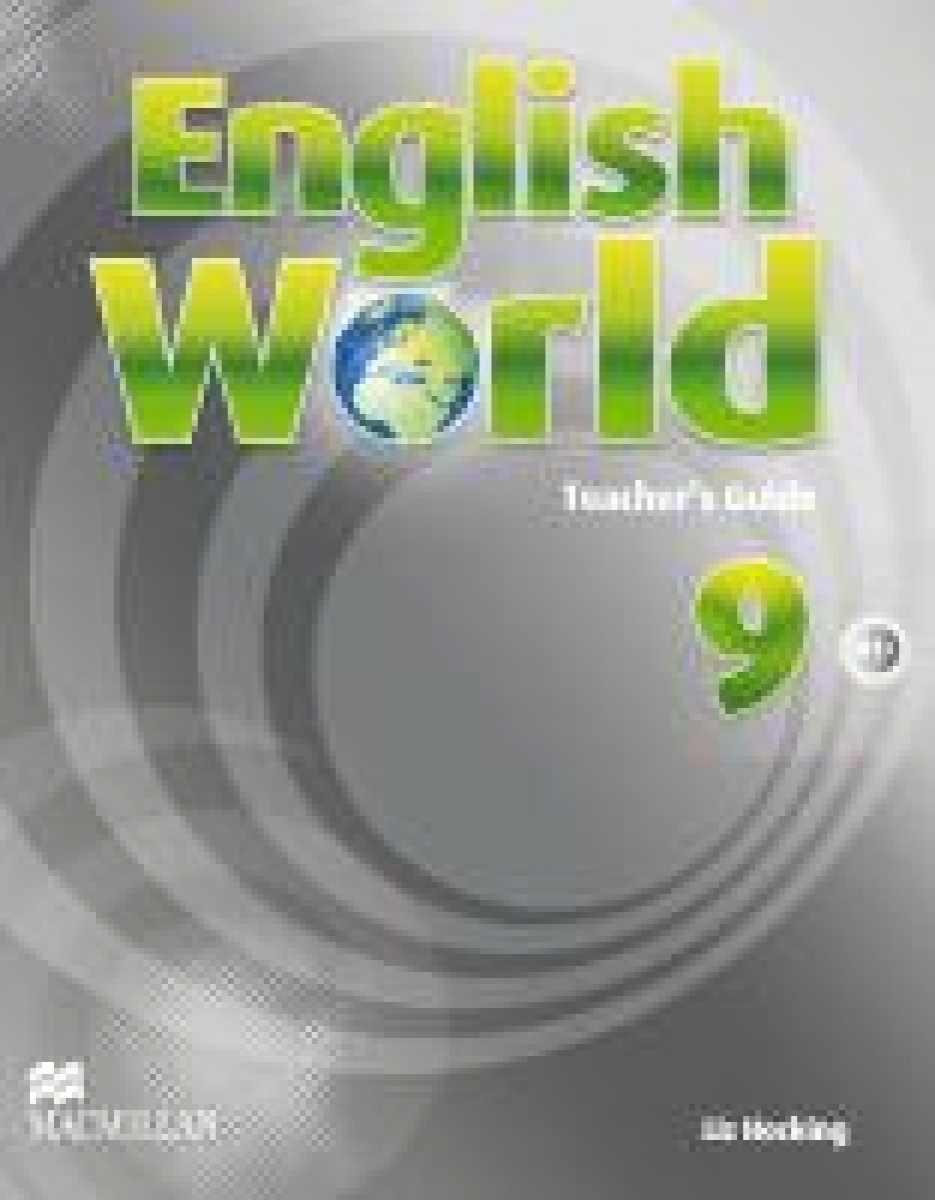 Liz Hocking and Mary Bowen English World 9 Teacher's Guide 