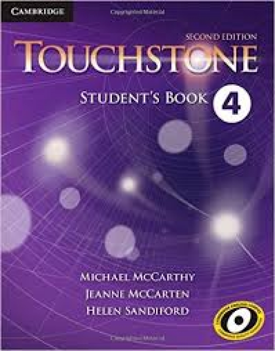 Michael McCarthy, Jeanne McCarten, Helen Sandiford Touchstone Second Edition 4 Student's Book 