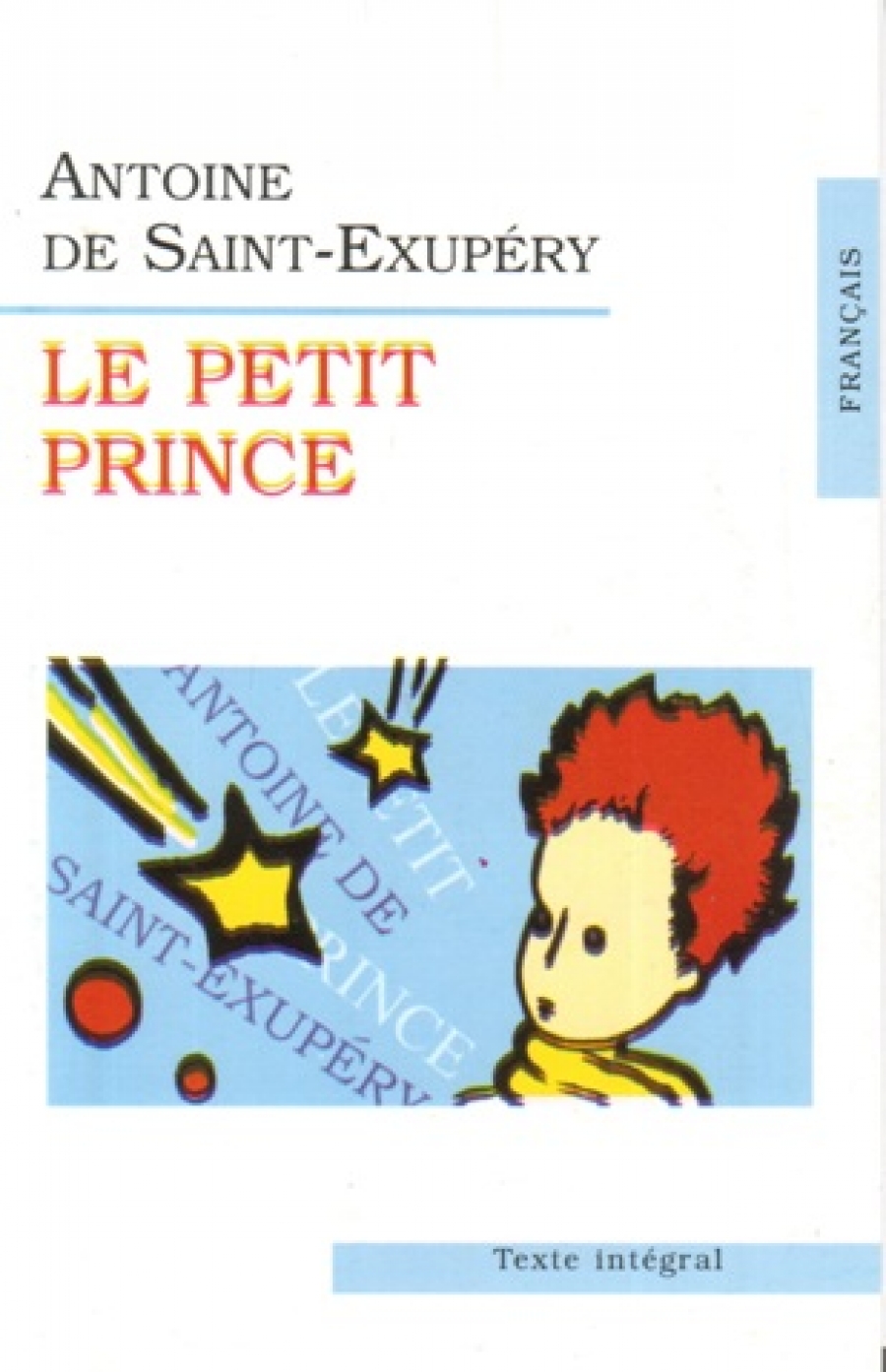 Saint-Exupery Antoine / Le Petit Prince 