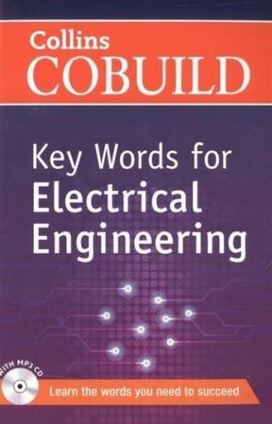 Collins Cobuild Key Words for Electrical Engineering 