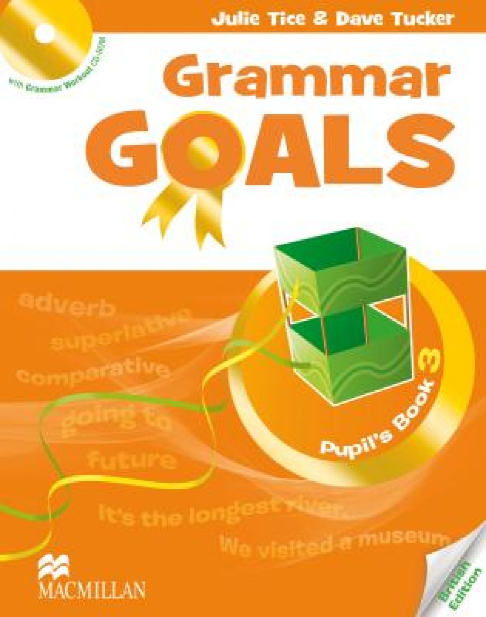 Nicole Taylor, Sally Etherton, Michael Watts Grammar Goals 3 Pupil's Book Pack 