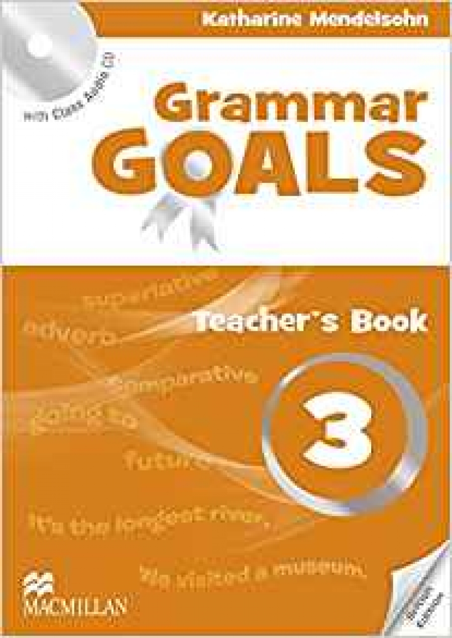Nicole Taylor, Sally Etherton, Michael Watts Grammar Goals 3 Teacher's Book Pack 