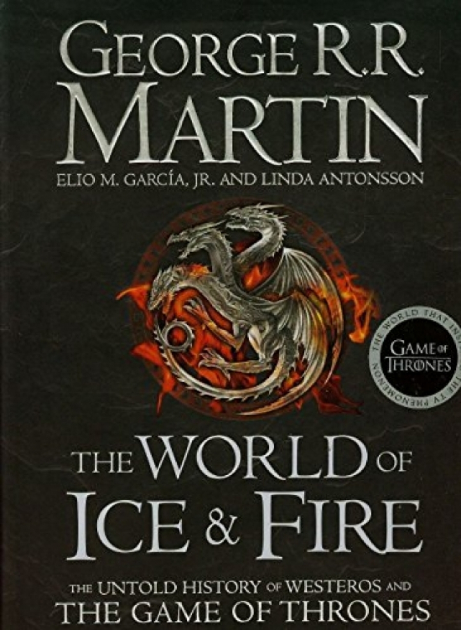 Martin George R R World of Ice and Fire 