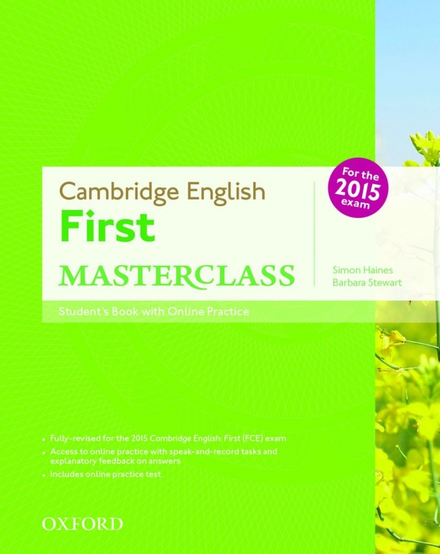 Simon Haines, Barbara Stewart Cambridge English First Masterclass Student's Book and Online Practice Pack (For 2015) 