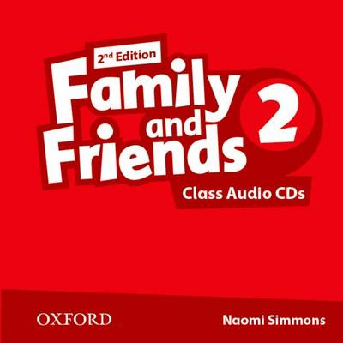 Family and Friends 2 - Second Edition