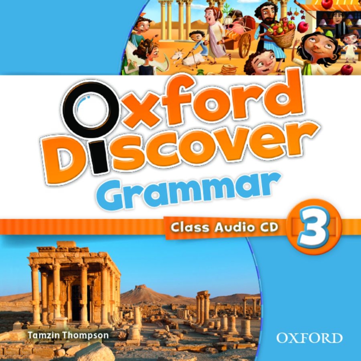Lesley Koustaff and Susan Rivers Oxford Discover 3 Grammar Audio CD 