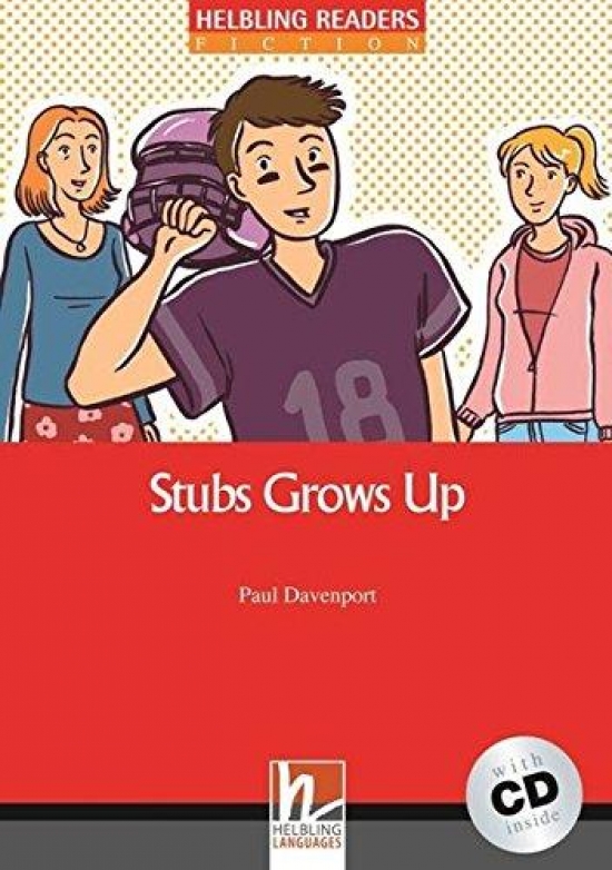 Paul Davenport Red Series Fiction Level 3: Stubs Grows Up + CD 