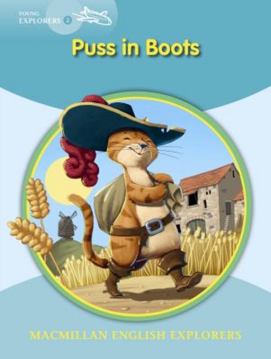 Macmillan Young Explorers 2 Puss in Boots 