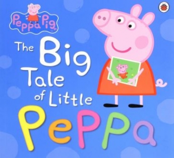 Peppa Pig: the Big Tale of Little Peppa 