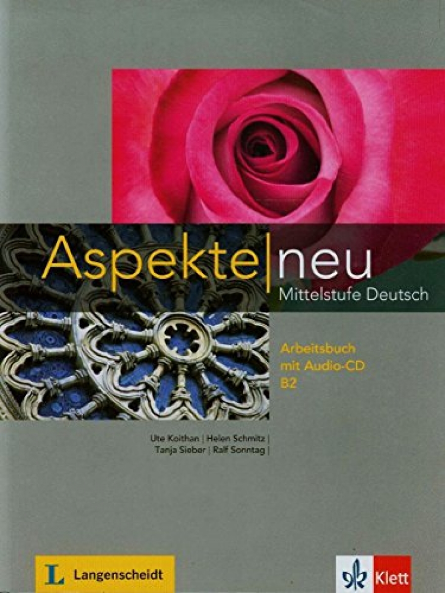 Koithan Ute Aspekte neu B2. Mittelstufe Deutsch. Arbeitsbuch 