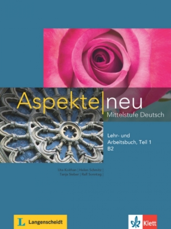 Koithan Ute Aspekte neu B2. Mittelstufe Deutsch / Lehr- und Arbeitsbuch 