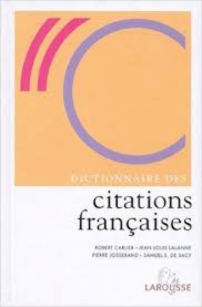 Carlie Robert Dict Des Citations Francaises Colex 
