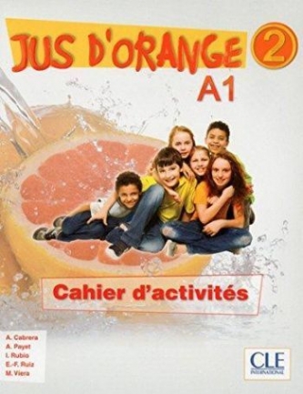 Adrian Cabrera Jus d'orange 2 - A1.2 (French Edition) 