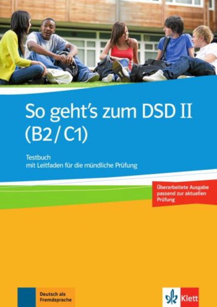 So geht's zum DSD II B2-C1 Testbuch Neue Ausgabe 