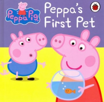 Peppa Pig: Peppa's First Pet: My First Storybook 