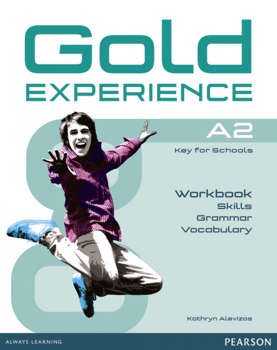 Kathryn, Alevizos Gold Experience A2. Language and Skills Workbook 