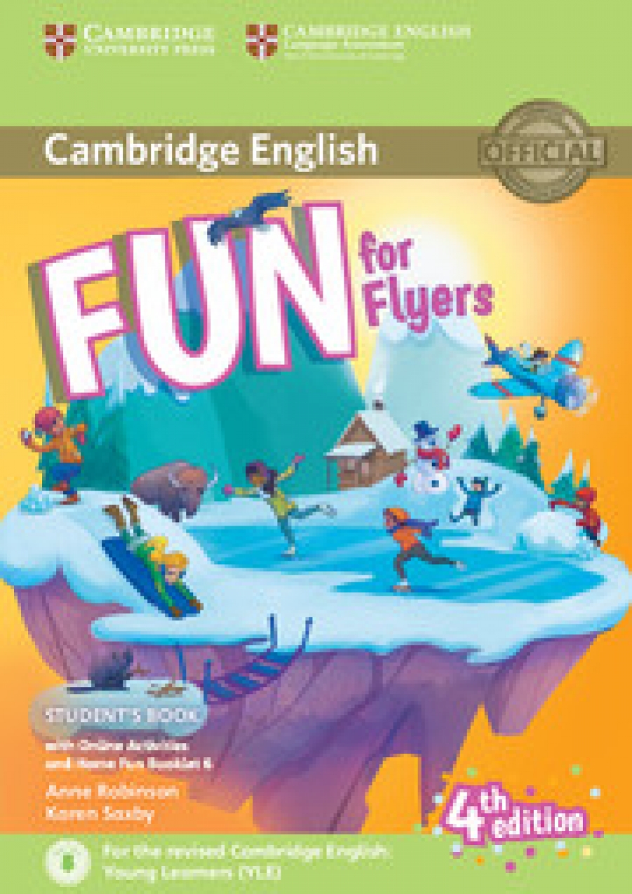 Fun for Flyers 4th Edition Student's Book with Online Activities with Audio and Home Fun Booklet 6 