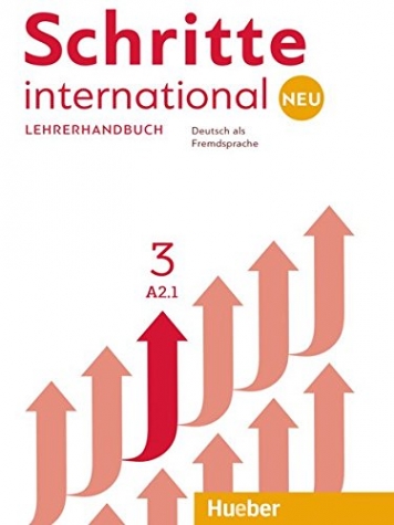 Kalender Susanne, Klimaszyk Petra, Krämer-Kienle Isabel Schritte international Neu 3. Lehrerhandbuch. Deutsch als Fremdsprache 