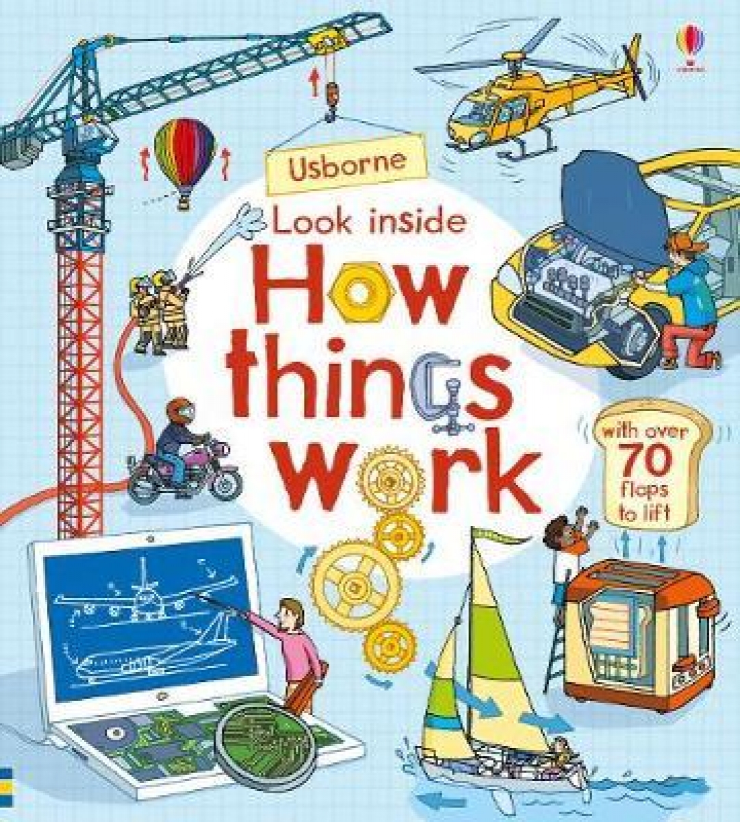 Rob Lloyd Jones Look Inside How Things Work 